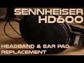 Sennheiser HD600 Headphones Repair - Headband and Ear Pad Replacement