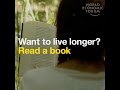 Want to live longer? Read a book