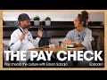 The Pay Check with Edson Sabajo Episode 1 | Sneakerjagers