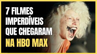 7 filmes imperdíveis que chegaram na HBO Max e vocês vão amar descobrir