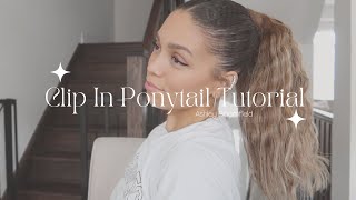 Clip in Ponytail Tutorial with Foxy Locks Extensions | Ashley Bloomfield