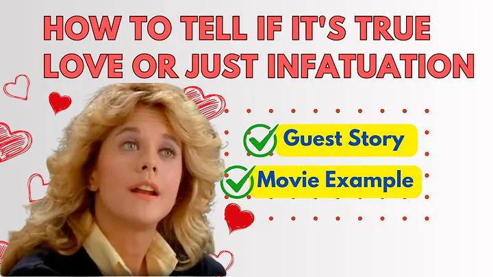 How to Tell if It's True Love or Just Infatuation| Life Story and Tips #truelove #Infatuation