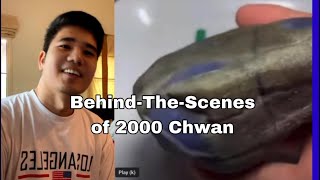 Behind-The-Scenes of 2000 Chwan