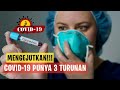 COVID-19 Punya 3 Varian Atau Turunan