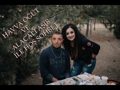 Havva Öğüt ve Alacalı Aşır İle Hoş Sohbet (Neden Hiç Evlenmedi?)