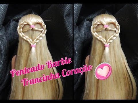 ❤Penteado Barbie Trancinha Coração - thptnganamst.edu.vn