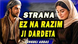 Dengbej Abbas / Ez Na Razım Jı Dardeta (Dengbeji Strane Kurdi)