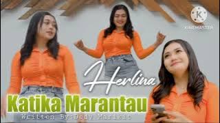 karaoke katika marantau Herlina terbaru 2023 lirik  official