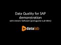 Data quality for sap demonstration  with uniserv software portuguese subtitles