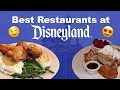 The Best Restaurants at Disneyland