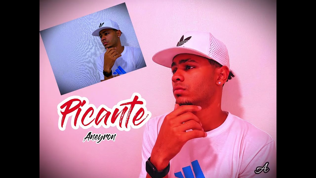 Picante //Aneyron (oficial audio)