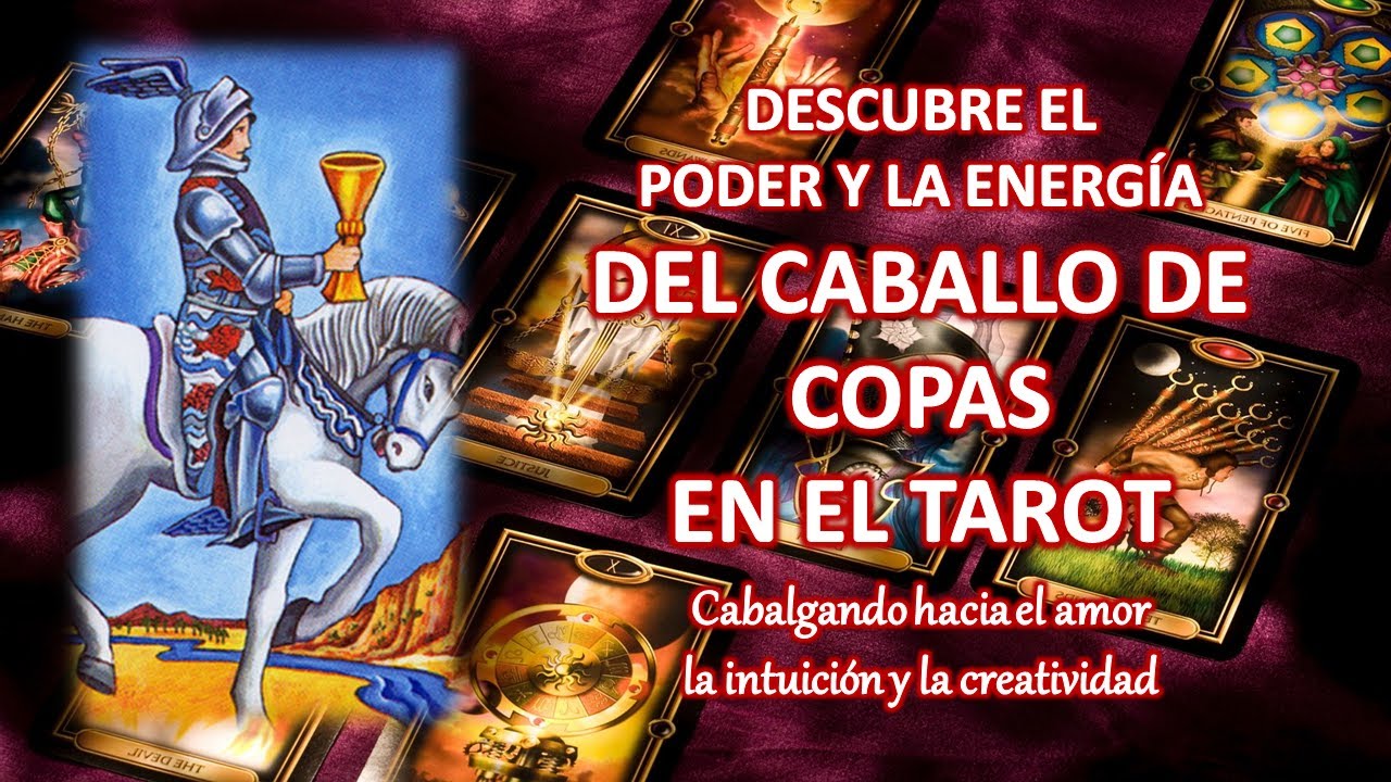 ☪️ SIGNIFICADO DEL CABALLO DE COPAS | EL MENSAJE DEL AMOR Y LA