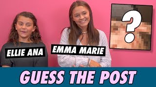 Emma Marie &amp; Ellie Ana - Guess The Post