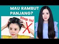 7 Kesalahan Merawat Rambut Yang Bikin Rambut Lama Panjang (INI PENYEBABNYA)