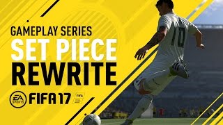 FIFA 17 Gameplay Features - Set Piece Rewrite - James Rodriguez