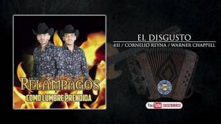 Los Nuevos Relampagos - El Disgusto ( Audio Oficial ) chords