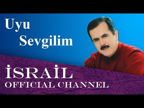 İsrail Memmedov - Uyu Sevgilim uyu (Slide show)