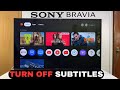 How To Turn OFF Subtitles On Sony Smart TV