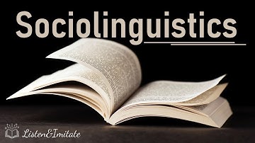 Sociolinguistics | Language and Linguistics in Higher Education Studies
