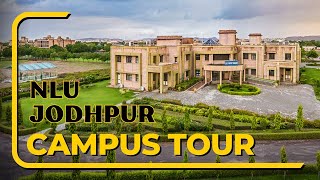 NLU JODHPUR CAMPUS TOUR - Everything you need to know | Ft. Perseus