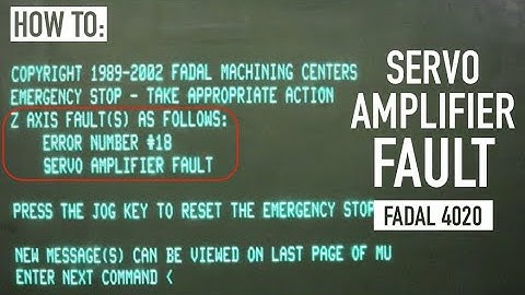 FADAL 4020 Server Amplifier Fault
