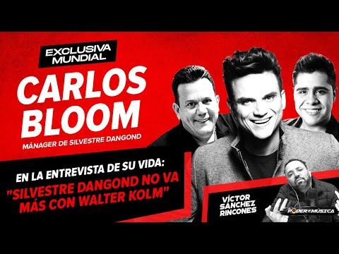 CARLOS BLOOM EN LA ENTREVISTA DE SU VIDA: "SILVESTRE DANGOND NO VA MÁS CON WALTER KOLM"