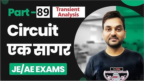 Circuit एक सागर I Part-89 I Transient Analysis I Time Constant calculation