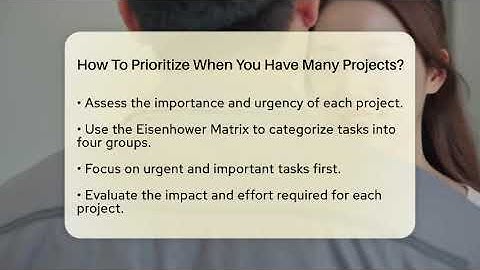 How To Prioritize When You Have Many Projects? - The Personal Growth Path