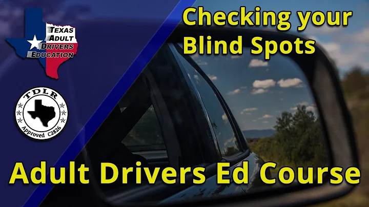 Checking your Blind Spots when changing lanes - Texas Adult Drivers Education