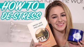 How to de-stress and healthy habits | Chloe Lukasiak