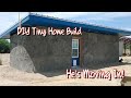 Finishing up  hes moving in 12 hyperadobe offgrid tiny home build