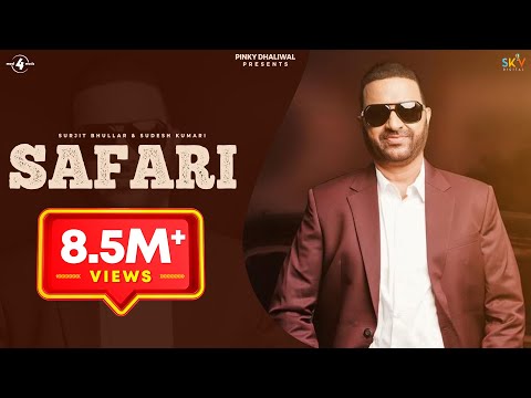 Surjit Bhullar & Sudesh Kumari | Safari | Full HD Brand New Punjabi Song