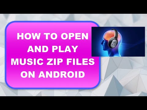 how-to-open-and-play-music-zip-files-on-android