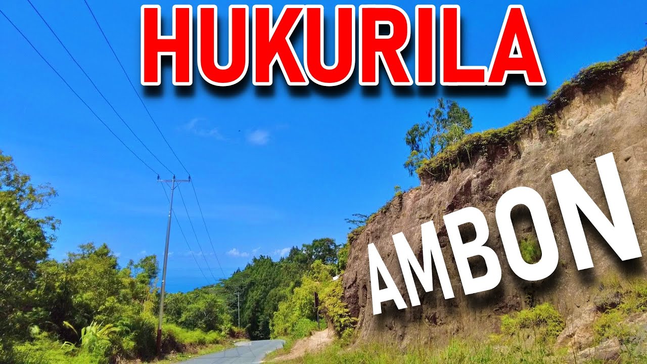 Driving tour to Hukurila | City tour Ambon - Jalan naik turun ke Hukurila