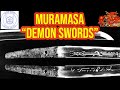 Muramasa Demon Swords - Most Evil Swords In Japanese History!