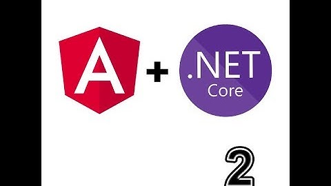 Angular 8 with ASP.Net Core Tutorial part 2 Web API