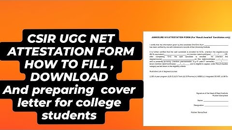 How to download and fill  result awaited candidate attestation form .CSIR UGC net 2024 dec #csir