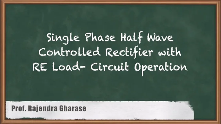 Mastering Single Phase Half-Wave Controlled Rectifier | RE Load : Circuit Operation