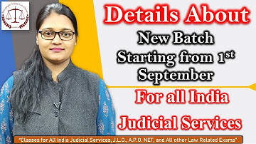 New Batche For State Judicial Services, RJS, ADJ, APO, DJS, GJS, BJS, UPJS, at SULC from 1st Sep.