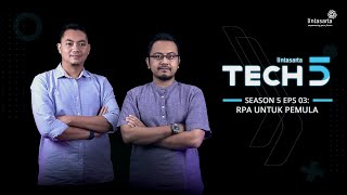 RPA untuk pemula: Ternyata gini cara kerja Robotic Process Automation | Lintasarta Tech in 5 S5E3