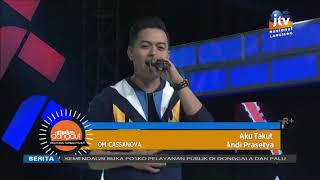 Aku Takut Andi Prasetya Om Cassanova Stasiun Dangdut Rek