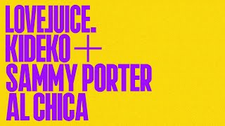 Kideko & Sammy Porter - Al Chica (Extended Mix) Resimi