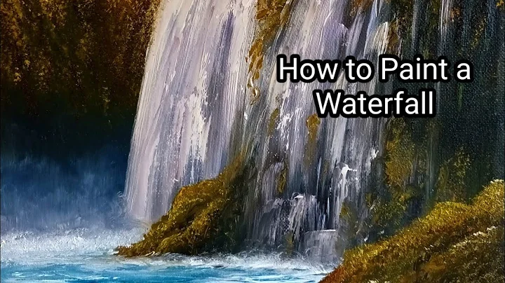 Painting a Waterfall in Oils