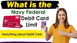 What is navy federal Debit card limit | navy federal debit card limit