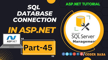 45 ASP.NET Course | How To Connect SQL Database In ASP.NET C#