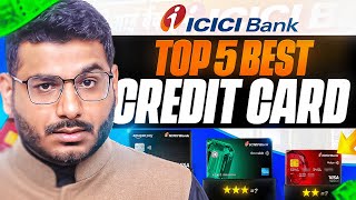 Best 5 Credit Cards Of ICICI Bank