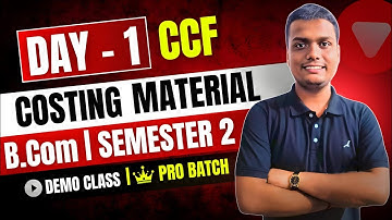 Meterial Day-1| Cost Accounting | Bcom Semester 2 CCF| Calcutta University