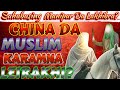 China da islam matou karamna changlakhi