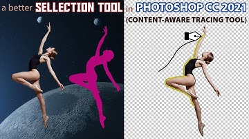 How to use Content-Aware Tracing Tool in Photoshop CC 2021