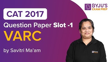 CAT 2017 Question Paper Slot 1 for CAT 2020 | VARC | Part 1 | Savitri Krishnamurty | Gradeup